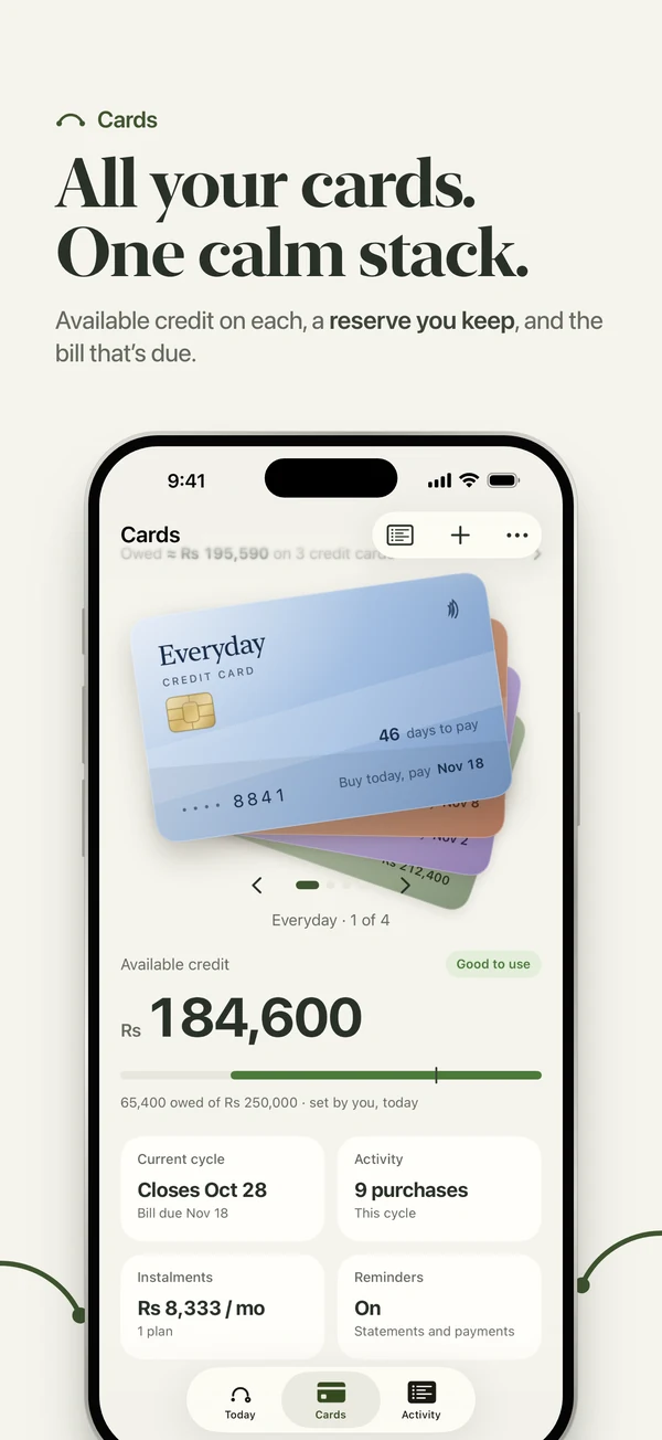 All your cards in one calm stack, with available credit and the reserve you keep.