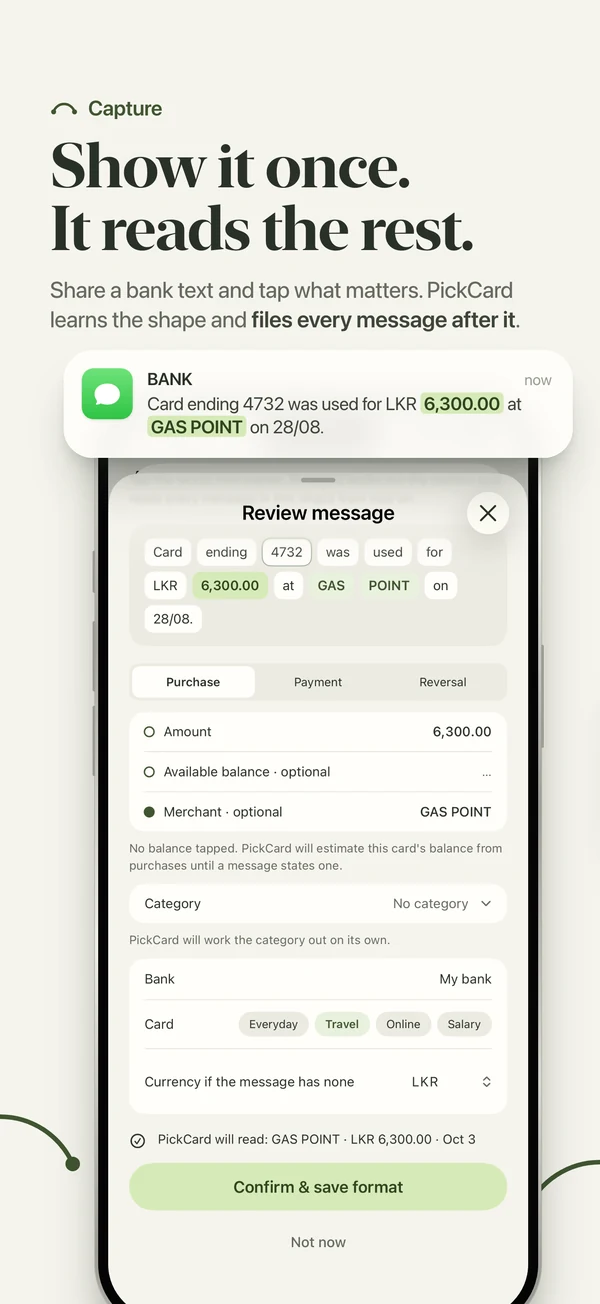 Show it once, it reads the rest: a bank text is taught by tapping the amount and the merchant.